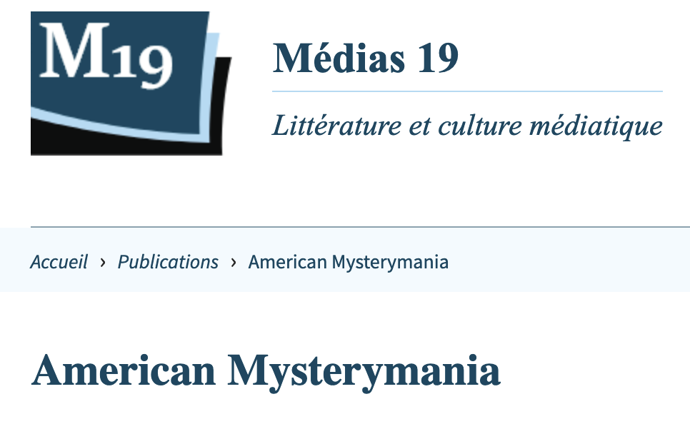 American Mysterymania under the direction of Catherine Nesci in collaboration with Devin Fromm